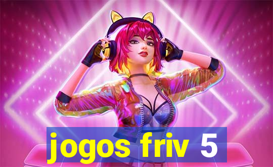 jogos friv 5